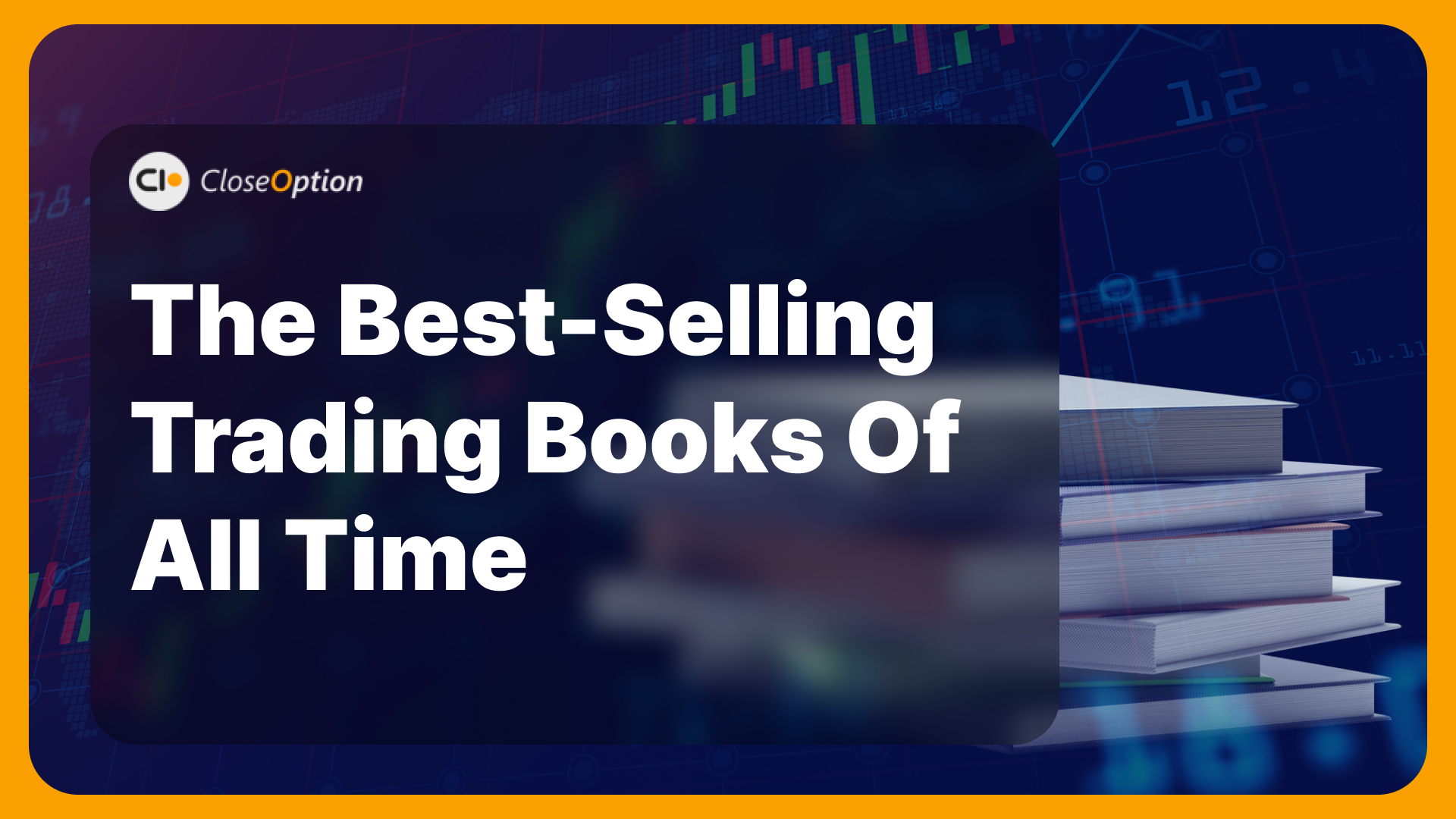 Best-selling Options Trading Books • CloseOption Official Blog