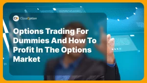 Options Trading For Dummies And How To Profit In The Options Market ...